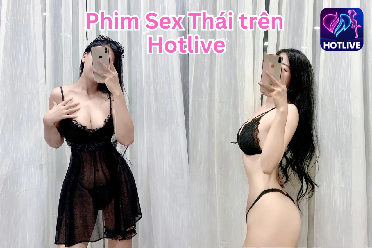 Phim Sex Thái-Hotlive