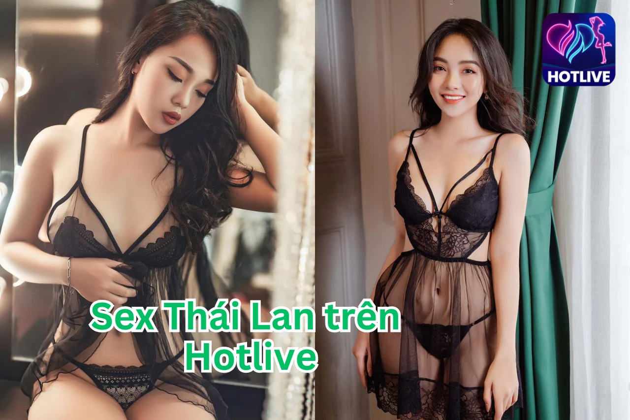 Sex Thái Lan-Hotlive